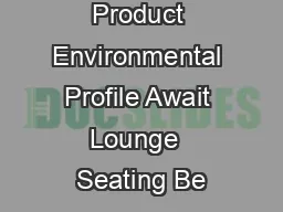 Product Environmental Profile Await Lounge  Seating Be