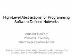 High-Level Abstractions for Programming Software Defined Ne