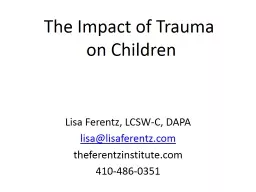 The Impact of Trauma