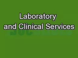 Laboratory and Clinical Services