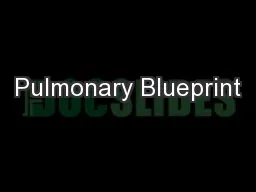 Pulmonary Blueprint