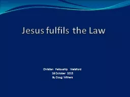 Jesus fulfils the Law