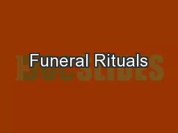 Funeral Rituals