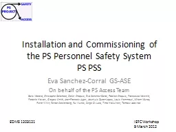 Installation and Commissioning of the PS Personnel Safety S