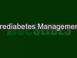 Prediabetes Management