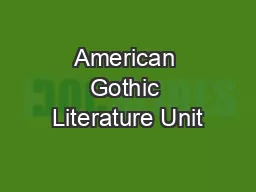 American Gothic Literature Unit