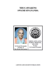 THUS AWAKENS SWAMI SIVANANDA Sri Swami Sivananda Found