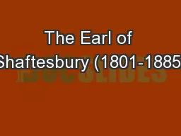 The Earl of Shaftesbury (1801-1885)