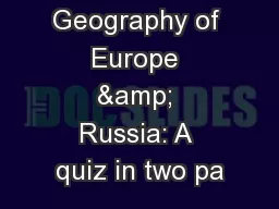 Physical Geography of Europe & Russia: A quiz in two pa