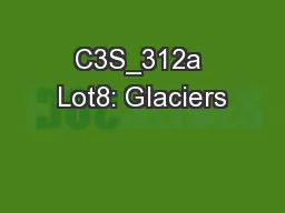 C3S_312a Lot8: Glaciers