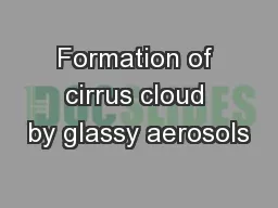 Formation of cirrus cloud by glassy aerosols