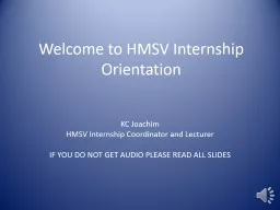Welcome to HMSV Internship Orientation