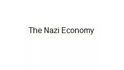 The Nazi Economy