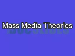Mass Media Theories