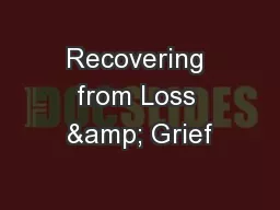 Recovering from Loss & Grief