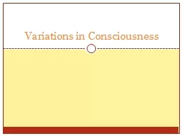 Variations in Consciousness