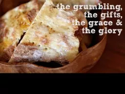the grumbling,