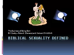 Biblical Sexuality Defined