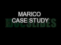 MARICO CASE STUDY