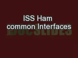 ISS Ham common Interfaces