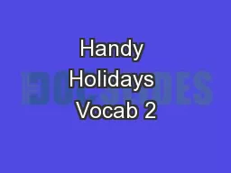Handy Holidays Vocab 2