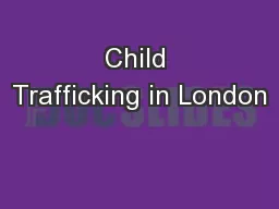 Child Trafficking in London