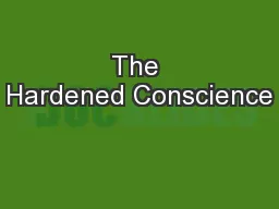 The Hardened Conscience