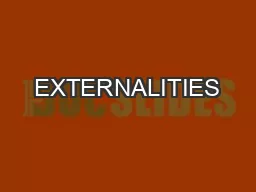EXTERNALITIES