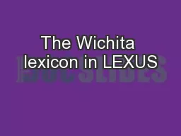 The Wichita lexicon in LEXUS