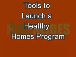Tools to Launch a Healthy Homes Program