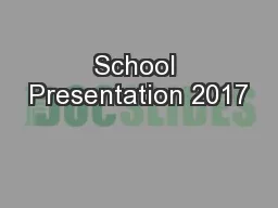 School Presentation 2017