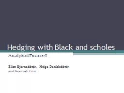 Hedging with Black and scholes