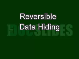 Reversible Data Hiding