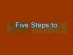 Five Steps to