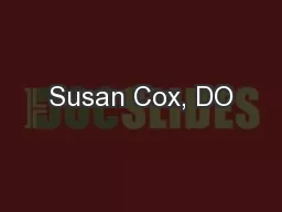 Susan Cox, DO