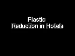 Plastic Reduction in Hotels