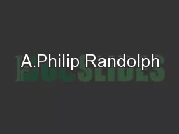 A.Philip Randolph