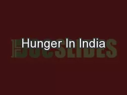 Hunger In India