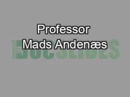 Professor Mads Andenæs