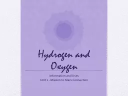 Hydrogen and Oxygen
