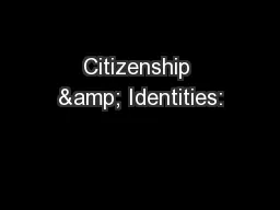 Citizenship & Identities: