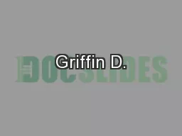 Griffin D.