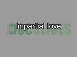 Impartial love