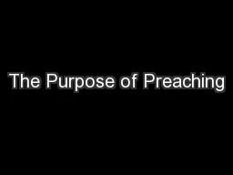 The Purpose of Preaching