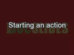 Starting an action
