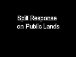 Spill Response on Public Lands