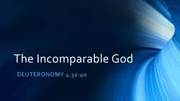 The Incomparable God