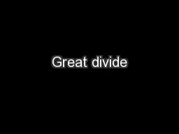 Great divide
