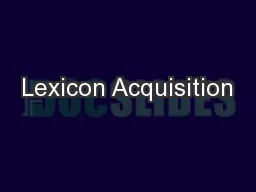 Lexicon Acquisition