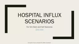 Hospital influx scenarios